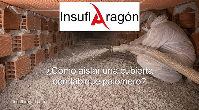 cómo aislar una cubierta con tabique palomero