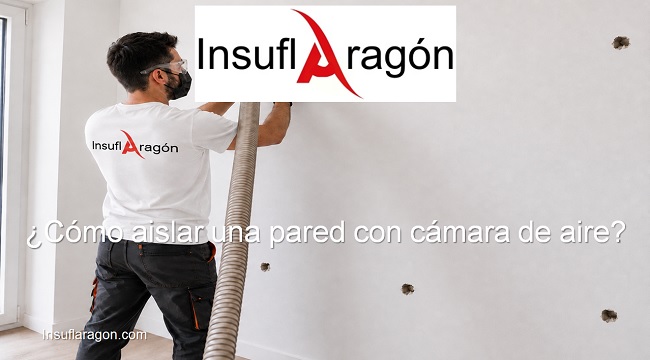 cómo aislar una pared con cámara de aire